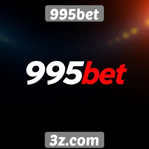 Funcionalidades e serviços oferecidos pelo 995bet